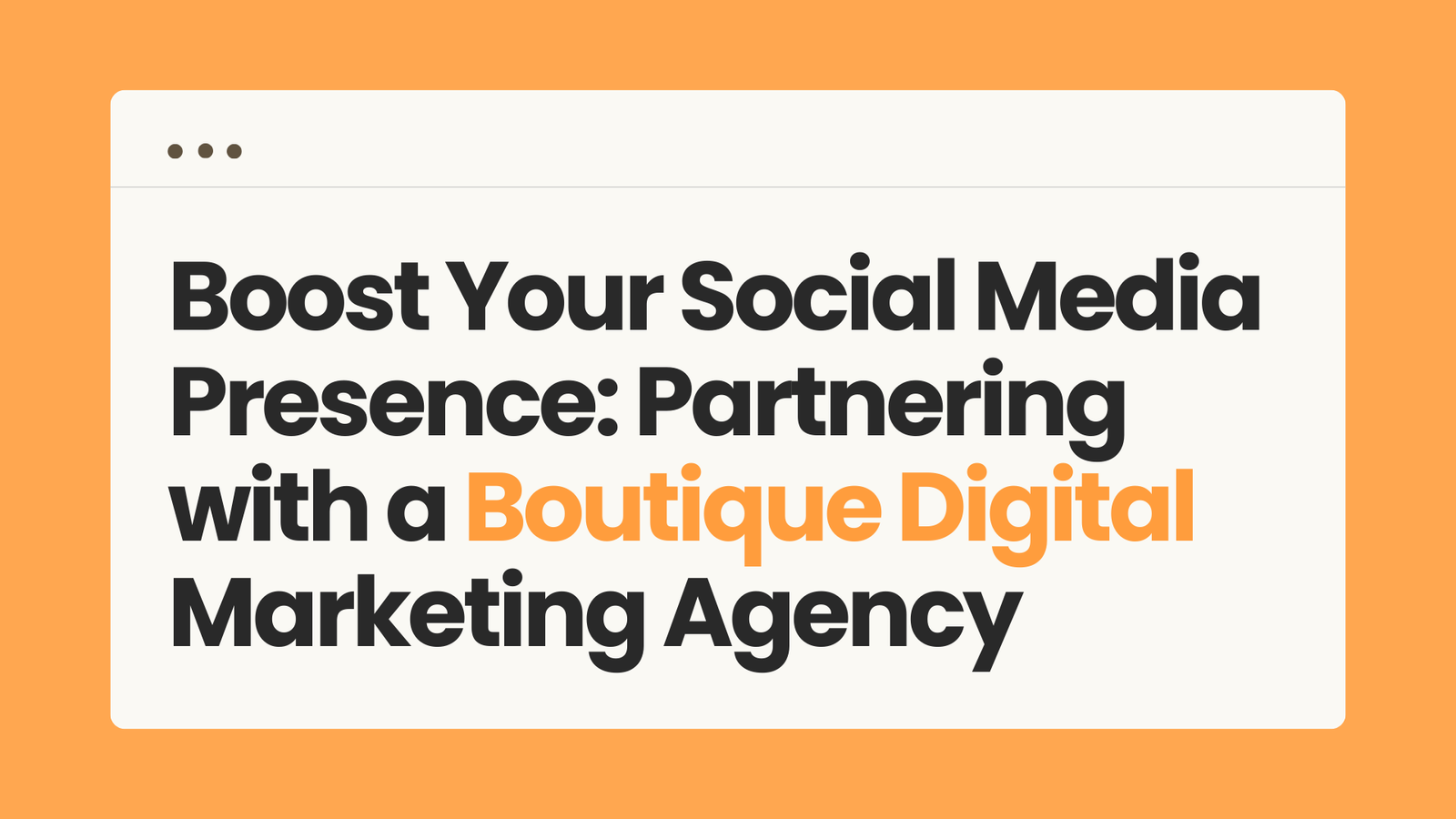 Social media management with a boutique agency